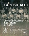 Exposição Grupo Desportivo a Académica da Ajuda