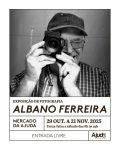 Exposição de Fotografia Albano Ferreira