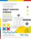 Conversas na Ajuda - Aqui Nasceu Lisboa