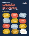 "LOTAÇÃO ESGOTADA" - Cinema na Oficina das Artes
